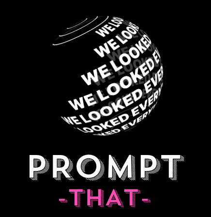 Prompt-That 